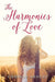 The Harmonics of Love