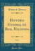 Historia General de Real Hacienda, Vol. 2 (Classic Reprint)