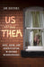 Us versus Them