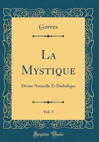 La Mystique, Vol. 5