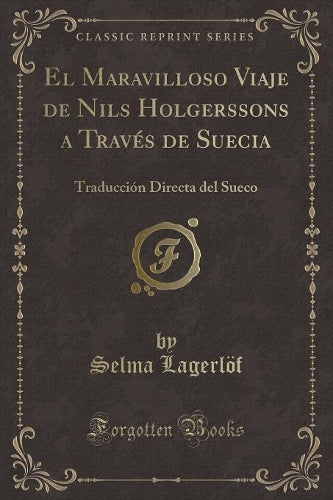 El Maravilloso Viaje de Nils Holgerssons a Través de Suecia