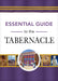 Essential Guide to the Tabernacle
