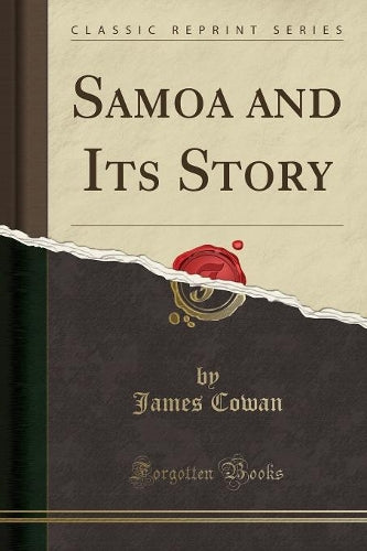 Samoa and Its Story (Classic Reprint)