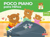Poco Piano Para Niños, Bk 2