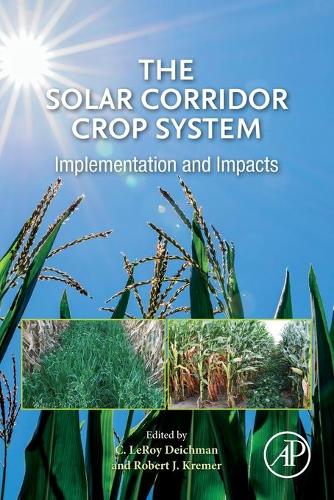 The Solar Corridor Crop System