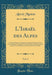 L'Israël Des Alpes, Vol. 4