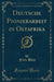 Deutsche Pionierarbeit in Ostafrika (Classic Reprint)