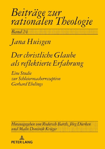 Der Christliche Glaube ALS Reflektierte Erfahrung