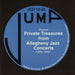 Private Treasures From Allegheny Jazz Concerts 1950's-2000