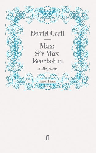 Max: Sir Max Beerbohm