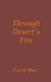 Through Desert's Fire