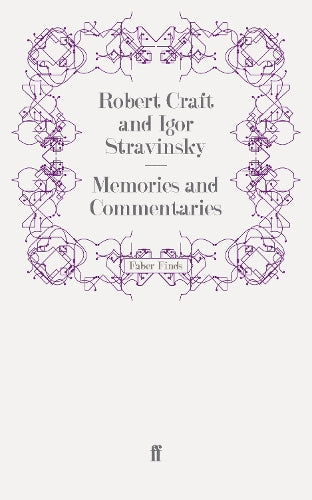 Memories and Commentaries