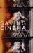 Saving Cinema