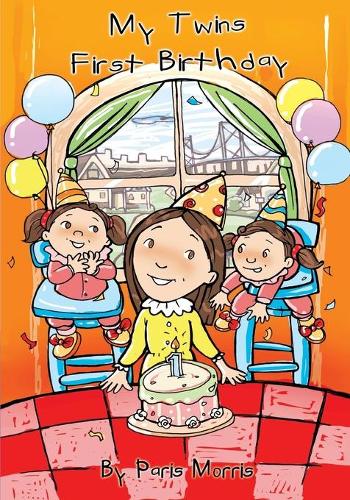 My Twins First Birthday
