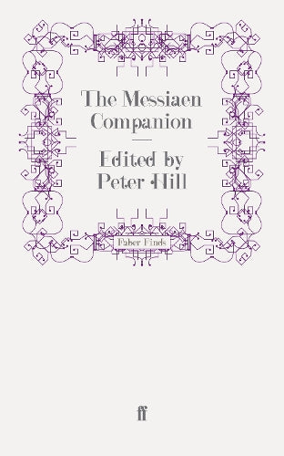 The Messiaen Companion