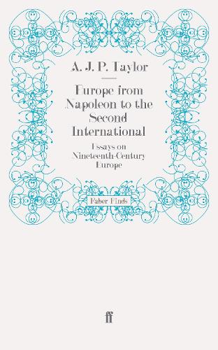 Europe from Napoleon to the Second International