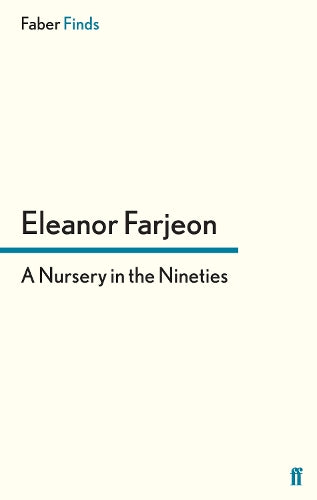 A Nursery in the Nineties
