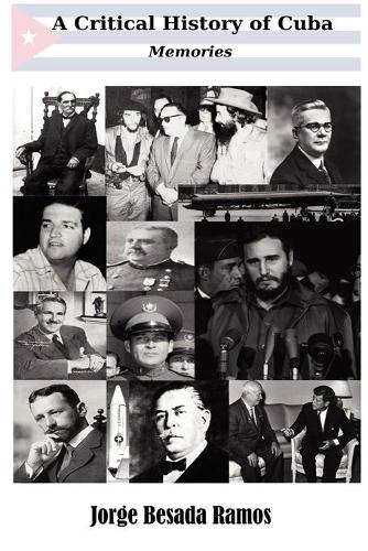 A Critical History of Cuba - Memories