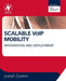 Scalable VoIP Mobility