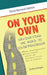 On Your Own