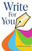 Write For You
