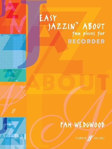 Easy Jazzin' About (Recorder)