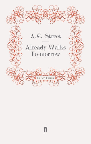 Already Walks To-morrow