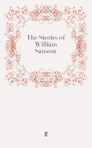 The Stories of William Sansom
