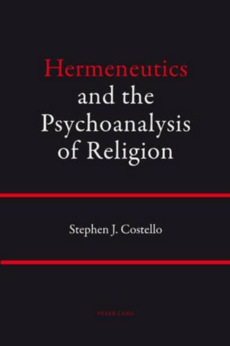 Hermeneutics and the Psychoanalysis of Religion