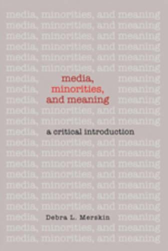 Media, Minorities, and Meaning