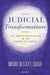 Judicial Transformations