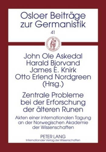 Zentrale Probleme bei der Erforschung der aelteren Runen