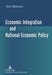 Economic Integration and National Economic Policy