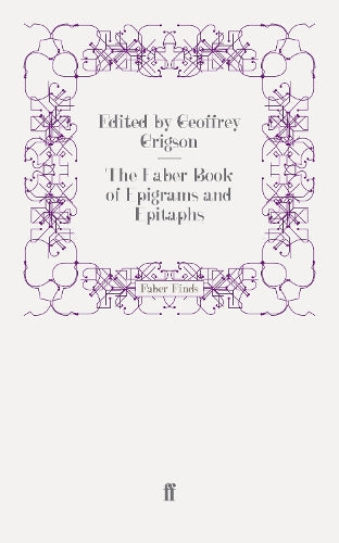The Faber Book of Epigrams and Epitaphs