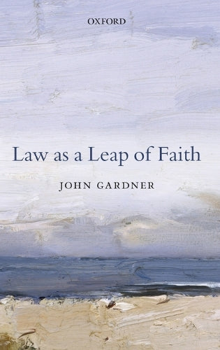 Law as a Leap of Faith