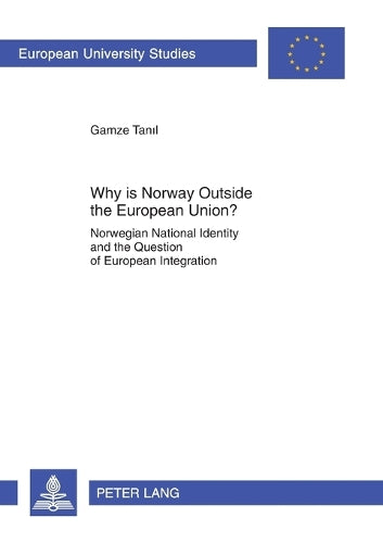 Why is Norway Outside the European Union?