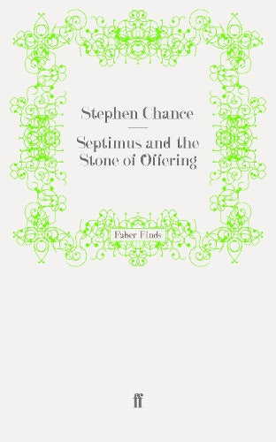 Septimus and the Stone of Offering