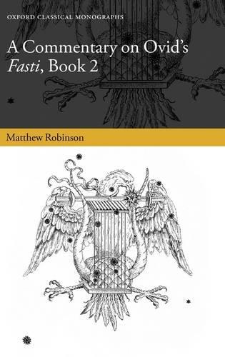 A Commentary on Ovid's Fasti, Book 2