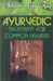 Ayurvedic Treatment for Common Diseases