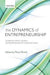 The Dynamics of Entrepreneurship