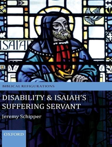 Disability and Isaiah's Suffering Servant