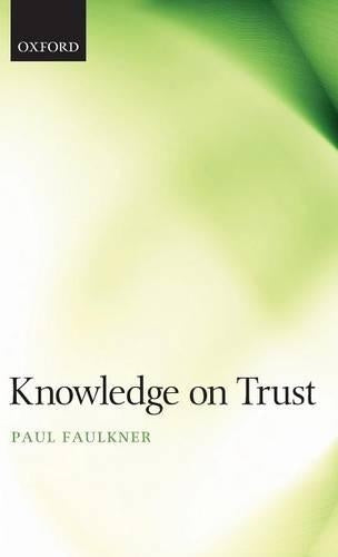Knowledge on Trust