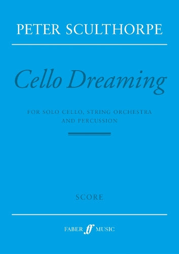 Cello Dreaming
