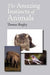The Amazing Instincts of Animals
