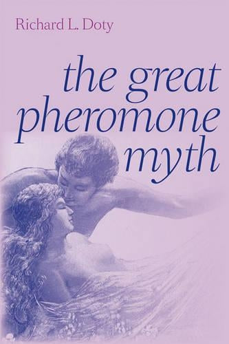 The Great Pheromone Myth
