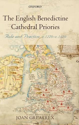 The English Benedictine Cathedral Priories