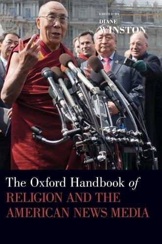 The Oxford Handbook of Religion and the American News Media