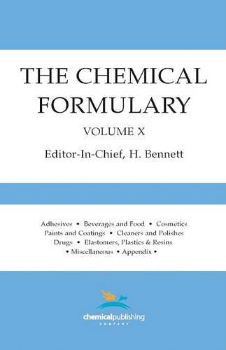 The Chemical Formulary, Volume 10