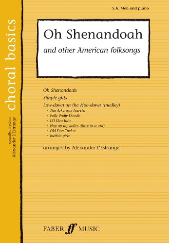 Oh Shenandoah & Other American Folksongs