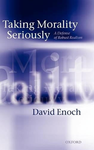 Taking Morality Seriously